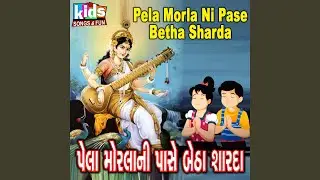 Pela Morla Ni Pase Betha Sharda