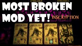 Most Powerful mod yet! Shadow beasts! | Inscryption Modded