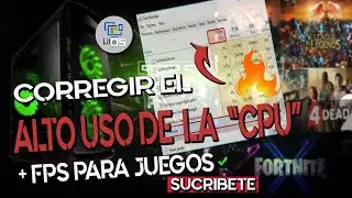 🔧GANA MAS FPS Y CORRIGE  EL ALTO USO DE LA CPU 💯%
