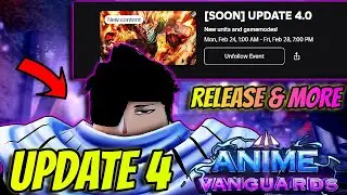 Anime Vanguards Update 4 *OFFICIAL* Confirmed Release Date & More!