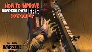 🔴 HOW TO IMPROVE REFRESH RATE FPS WARZONE MOBILE
