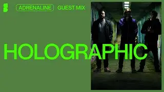 Adrenaline | HOLOGRAPHIC