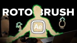 Roto Brush in After Effects (Complete Guide to Rotoscope)