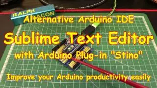 #69 Alternative Arduino IDE - Sublime Text Editor