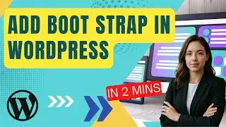 Easy Way to Add Bootstrap to WordPress