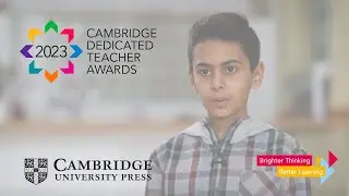 Pavan's Story | Cambridge Dedicated Teacher Awards | Cambridge University Press Education