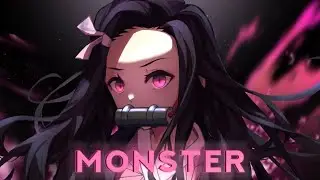 Nightcore - Monster