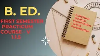 B. Ed 1st semester practicum #BEd #Practicum #TeacherEducation