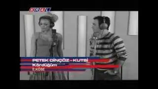 Petek Dinz & Kutsi  Kördügüm