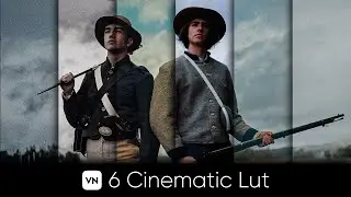 VN Video Editor | 6 Cinematic Video Lut | Free Lut & Cube
