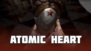 ATOMIC HEART/Пятьдесят оттенков Элеоноры