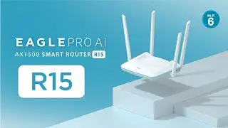 EAGLE PRO AI Series: Introduction to the D-Link R15