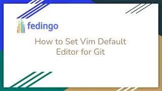 How to Set Vim Default Editor for Git