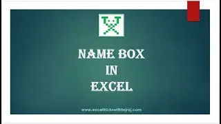 Name Box in Excel