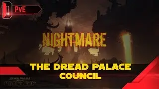 SWTOR - The Dread Palace - Council - 8 Man NiM