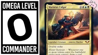 Omega Level Commander | Marneus Calgar | Incredibly Powerful | Deck Tech | EDH | MTG