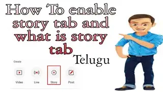 How To Enable Story Tab|What Is Story Tab|How To Activate Story Tab|Story Tab In Telugu
