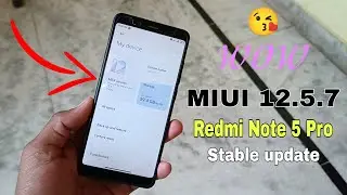 MIUI 12.5.7 stable update Redmi Note 5 pro / Android 11 / Indian stable update😊 finally release ota😌