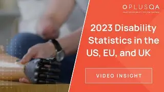 2023 Disability Statistics in the US, EU, and UK