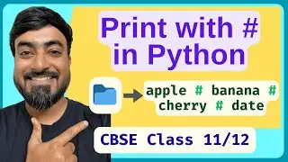 Python Program: Read Words from File & Print with # | CBSE Class 11 & 12