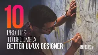 10 Pro Tips to Become a Better UI/UX Designer  |  How to become a professional UI/UX Designer?