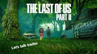 TLOU Part:2 Trading Cards and Past Journal entries