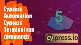 Cypress run commands in Terminal | Cypress Automation crash course - 5 | Coders Camp