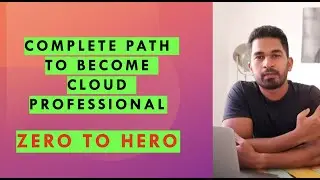 How to become Cloud Expert (Part 1 of Part 9)
