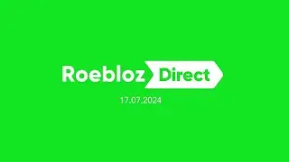 ROEBLOZ DIRECT - 17.07.2024 (GRAVITY, UT Clover!Swap, Martlet's Fun Adventure, Super Mario Bros. e+)