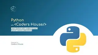 Python Identifiers | Coders House Sample class | Register Now For More | Link in description