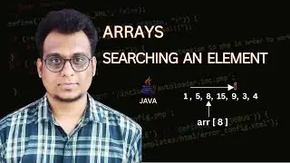 Arrays - Search an Element Using Linear Search in Java | Tech Unbox with Anas | 