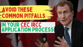 The SHOCKING Reason Why Most CEC IRCC Applications Get Rejected