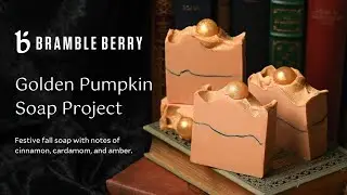 DIY Golden Pumpkin Soap 🎃 Festive Fall Soap Tutorial | Bramble Berry