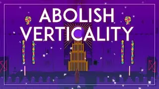 Abolish Verticality 📕 | The Art of Chants of Sennaar