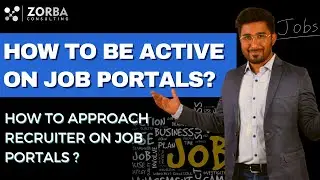 How to be socially active on job portals ? | How to approach recruiter on job portals (LinkedIn) ?