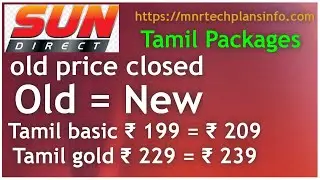 Sun direct Tamil basic₹ 199 = ₹ 209Tamil gold₹ 229 = ₹ 239