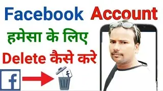 Facebook Account Delete Kaise Kare 1 Facebook Account Dekete