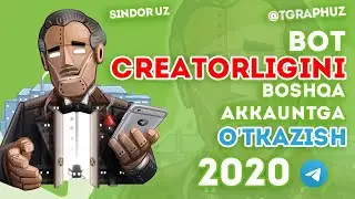 Bot egalik huquqini boshqa akkauntga o'tkazish | Как передать владение ботом?