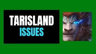 How To Fix Tarisland App Not Working, Crashing, Keep Stopping or Not Loading