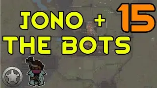 Rimworld- Jono & The Bots🤖🤖 ¦ Cassandra, LiF, all DLC ¦ Ep. 15: Taking out the Mech Cluster