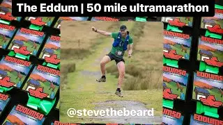 The Eddum | Pegasus Ultra Running | Ultramarathon | Steve the beard
