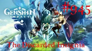 Genshin Impact Walkthrough Part 945 - The Discarded Insignia (No Commentary)