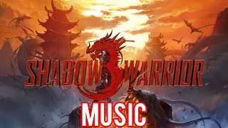 Shadow Warrior 3 - Music