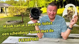 #430 Productvideo: Maak van je WC een SCHEIDINGSTOILET met de Flexaport