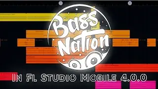 Making a Hard Bass Nation In Fl Studio Mobile! (Free FLM & Samples)