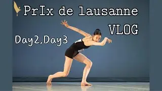 {로잔콩쿨VLOG}Prix de Lausanne/로잔콩쿨/Day2,Day3