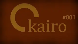 Let's Play Kairo #001 - Der Start ins Ungewisse