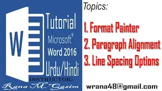 Format Painter, Paragraph Alignment and Line Spacing Options in MS Word in Urdu/Hindi