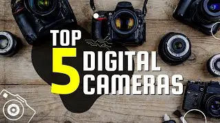 Top 5 Digital Cameras On Amazon - Best Digital Camera To Own 📷