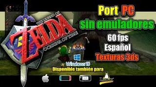 Zelda - Ocarina del Tiempo para PC - sin emuladores - Versión 8.0.5